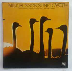 Milt Jackson – Sunflower (1973, Vinyl) - Discogs