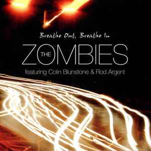The Zombies - Breathe Out, Breathe In