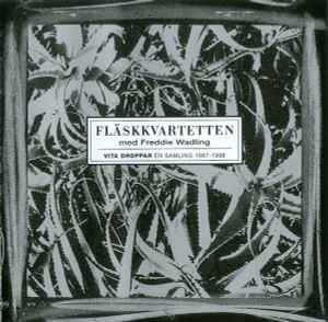 Fläskkvartetten - Vita Droppar (En Samling 1987-1998) album cover