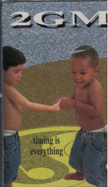 2 GM – Timing Is Everything (1997, Cassette) - Discogs