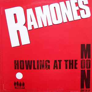Ramones - Howling At The Moon (Sha-La-La) album cover