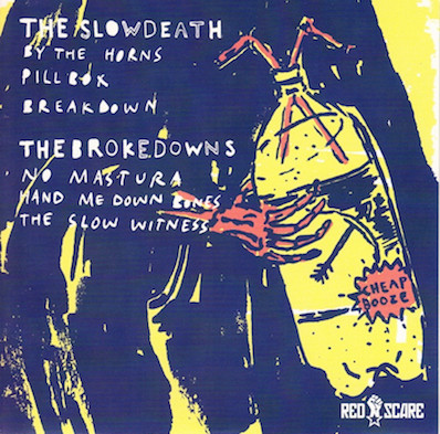 télécharger l'album The Brokedowns, The Slow Death - The Slow Death The Brokedowns