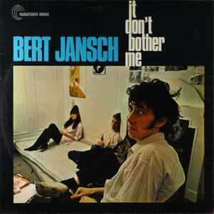 Bert Jansch - It Don't Bother Me album cover