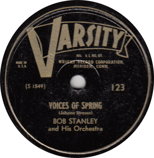 SP BOB STANLEY AND HIS ORCHESTRA VOICES OF SPRING / SOUTHERN ROSES