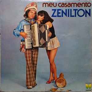 Zenilton - Meu Casamento album cover