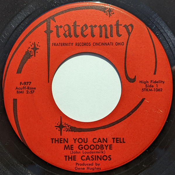 The Casinos – Then You Can Tell Me Goodbye (1966, Vinyl) - Discogs