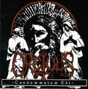Orcivus - Consummatum Est