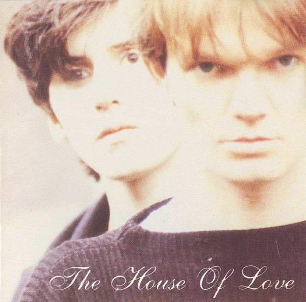 The House Of Love – The House Of Love (1988, Vinyl) - Discogs