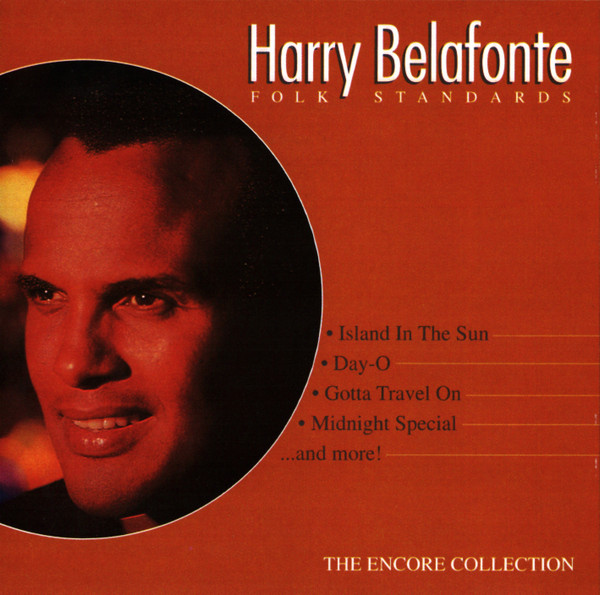 last ned album Harry Belafonte - Folk Standards The Encore Collection