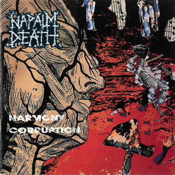 Napalm Death – Harmony Corruption (1990, CD) - Discogs