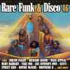 Various - Rare Funk & Disco 46