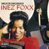 Inez Foxx - Mockingbird