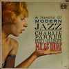 Charlie Parker, Dizzy Gillespie, Miles Davis - A Handful Of Modern Jazz
