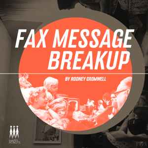 Rodney Cromwell - Fax Message Breakup album cover