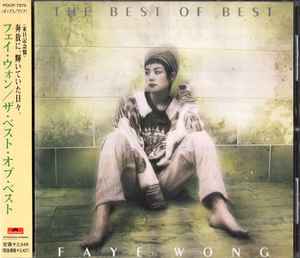 フェイ・ウォン – The Best Of Best (1999, CD) - Discogs