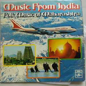 Mohantara Ajinkya & Party - Music From India - Folk Music Of Maharashtra