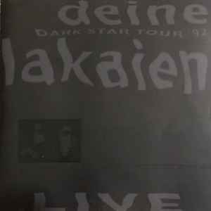 Dark Star Tour '92 Live - Deine Lakaien