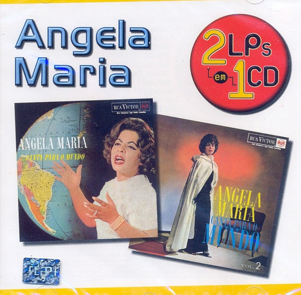 Angela Maria – Canta Para O Mundo / Canta Para O Mundo Vol. 2