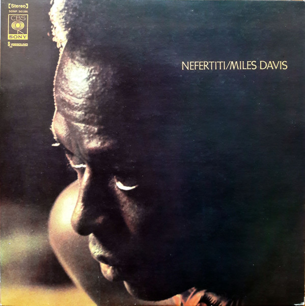 Miles Davis - Nefertiti | Releases | Discogs