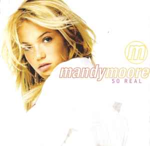 Mandy Moore - So Real