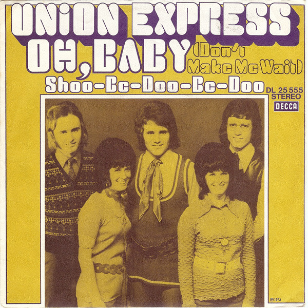 baixar álbum Union Express - OhBaby Dont Make Me Wait