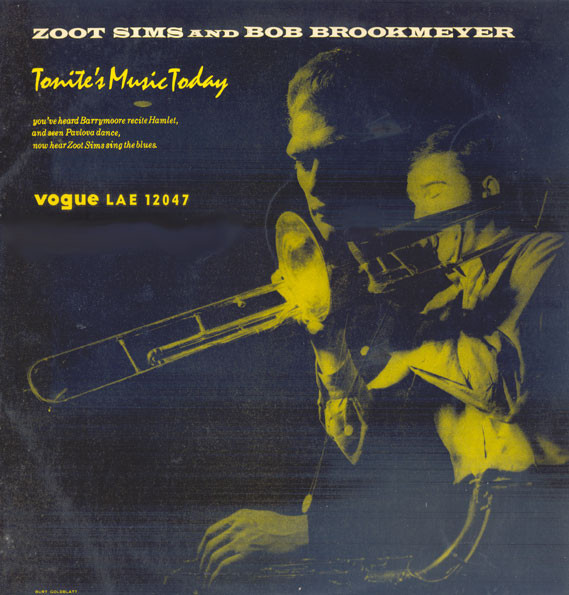 Zoot Sims And Bob Brookmeyer – Tonite's Music Today (Vinyl) - Discogs