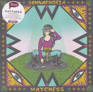 Matchess - Somnaphoria album cover