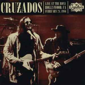 Cruzados - Live At The Roxy album cover