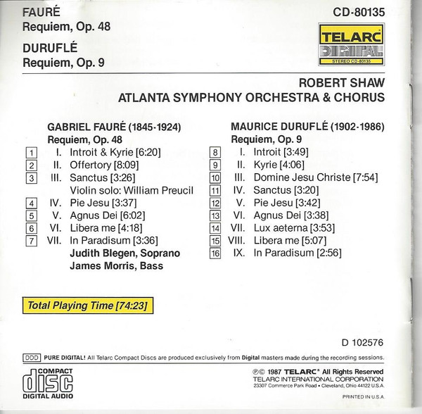 Album herunterladen Fauré Duruflé Robert Shaw, Atlanta Symphony Orchestra & Atlanta Symphony Chorus Judith Blegen, James Morris - Requiem Op 48 Requiem Op 9