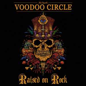 Alex Beyrodt's Voodoo Circle - Raised On Rock album cover
