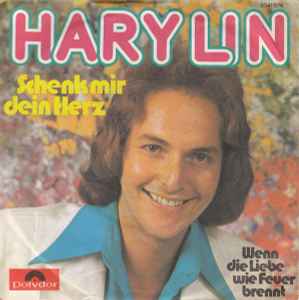 Hary Lin - Schenk Mir Dein Herz album cover