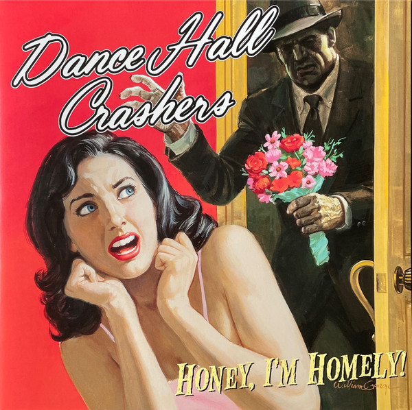 Dance Hall Crashers – Honey, I'm Homely! (2023, Red, Vinyl 