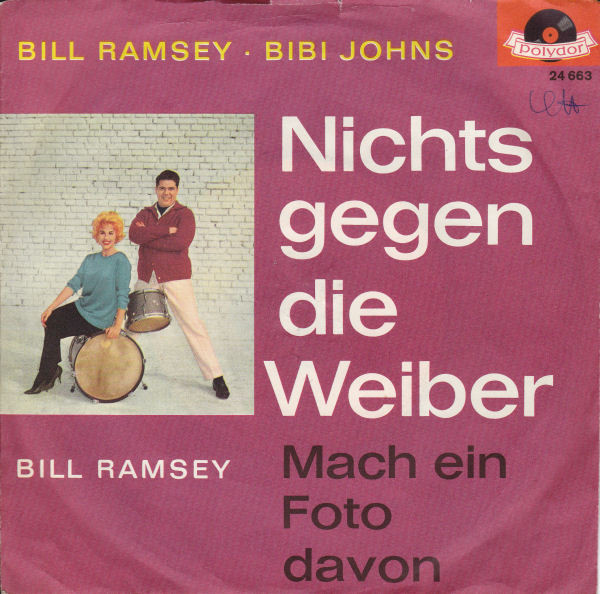 ladda ner album Bill Ramsey, Bibi Johns - Nichts Gegen Die Weiber Mach Ein Foto Davon