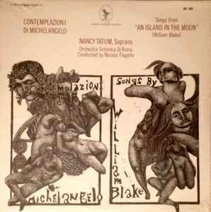 Nicolas Flagello - Contemplazioni Di Michelangelo / Songs From An Island In The Moon (William Blake) album cover