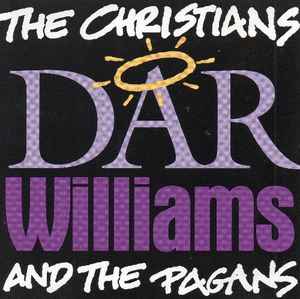 Dar Williams - The Christians And The Pagans album cover