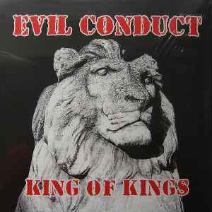 King Of Kings - Evil Conduct