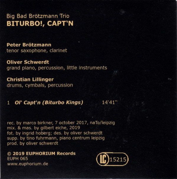 last ned album Big Bad Brötzmann Trio - Biturbo Captn