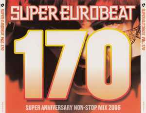 Super Eurobeat Vol. 200 - 20th Anniversary Hits (2010, CD) - Discogs