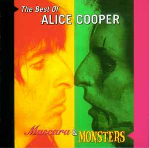 Alice Cooper (2) - Mascara & Monsters - The Best Of Alice Cooper