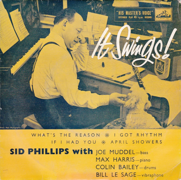 télécharger l'album Sid Phillips With Joe Muddell, Max Harris, Colin Bailey, Bill Le Sage - It Swings