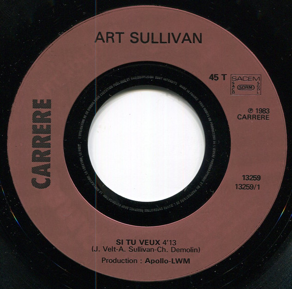 last ned album Art Sullivan - Si Tu Veux