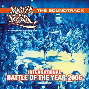 International Battle Of The Year 2006 The Soundtrack - Various