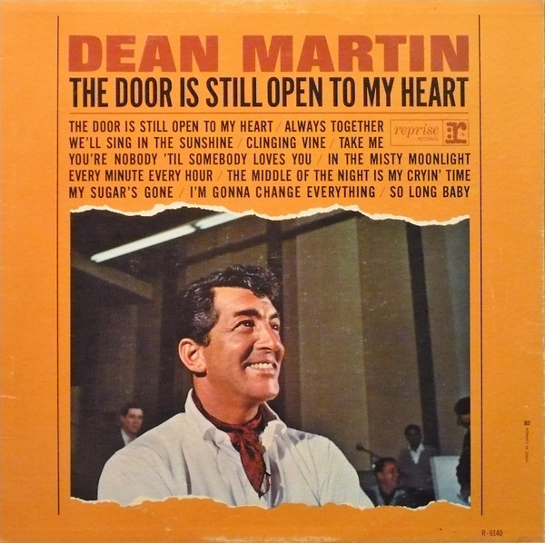 Dean Martin - The Door Is Still Open To My Heart | Reprise Records (R-6140) - main