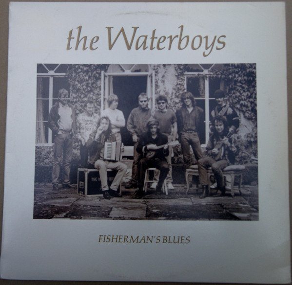The Waterboys - Fisherman's Blues | Releases | Discogs