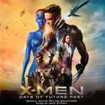 Cover of X-Men: Days Of Future Past (Original Motion Picture Soundtrack), 2014-08-04, Vinyl