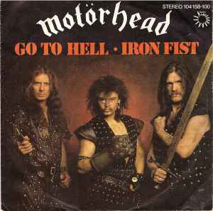 Motörhead - Go To Hell / Iron Fist album cover