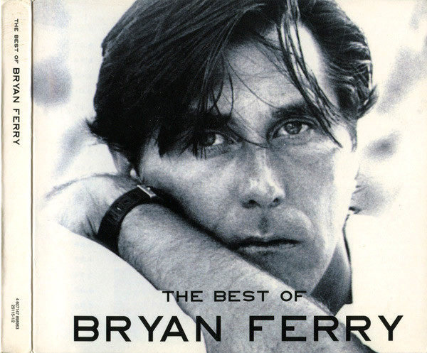 Bryan Ferry – The Best Of Bryan Ferry (2009, CD) - Discogs