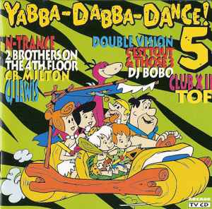 Various - Yabba-Dabba-Dance! 5