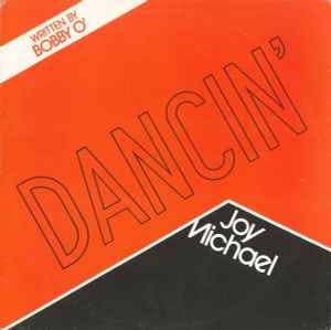 Joy Michael - Dancin'