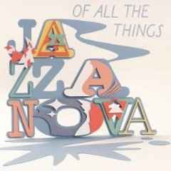 Jazzanova - Of All The Things album cover